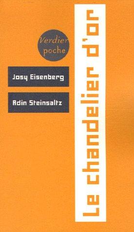 Le chandelier d'or : les fêtes juives dans l'enseignement de Rabbi Chnéour Zalman de Lady