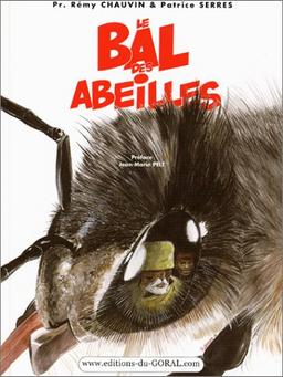 Le bal des abeilles. Vol. 1