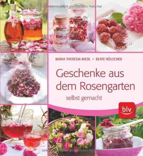 Geschenke aus dem Rosengarten selbst gemacht