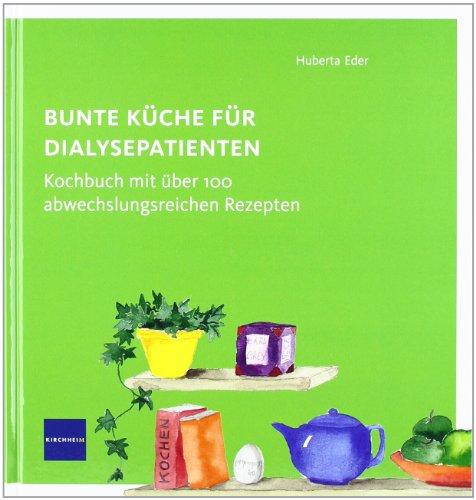 Bunte Küche für Dialysepatienten