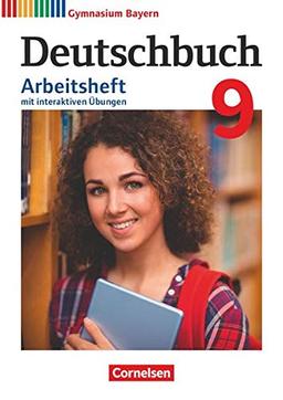 Deutschbuch Gymnasium - Bayern - Neubearbeitung - 9. Jahrgangsstufe: Arbeitsheft mit interaktiven Übungen auf scook.de - Mit Lösungen