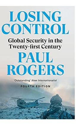 Losing Control: Global Security in the Twenty-first Century