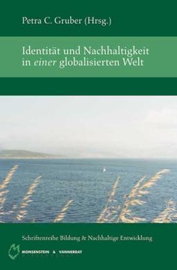 Identität und Nachhaltigkeit in einer globalisierten Welt