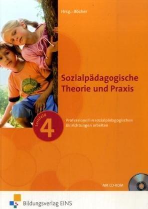 Sozialpädagogische Theorie und Praxis: Fachschule für Sozialpädagogik: Band 3