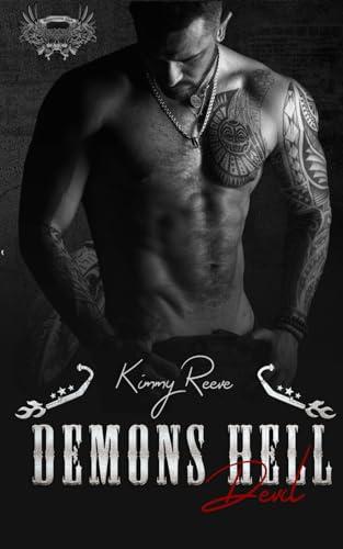 Demons Hell, Motorcycle Club: Devil (Demons Hell, MC, Band 1)