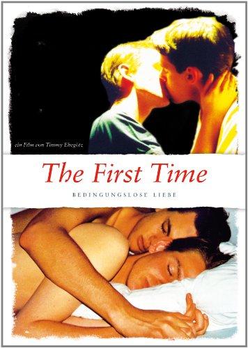 The First Time - Bedingungslose Liebe