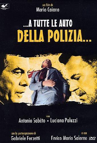 A tutte le auto della polizia [IT Import]