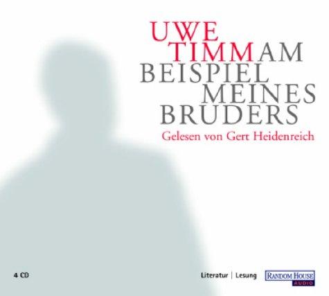 Am Beispiel meines Bruders. 4 CDs.