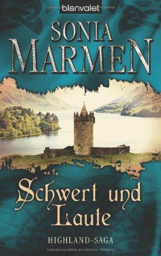 Schwert und Laute: Highland-Saga