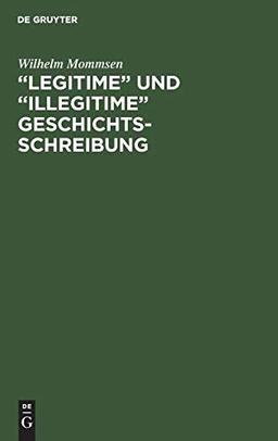 ”Legitime” und “illegitime” Geschichtsschreibung: Eine Auseinandersetzung mit Emil Ludwig