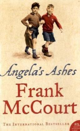 Angela's Ashes. A Memoir of a Childhood