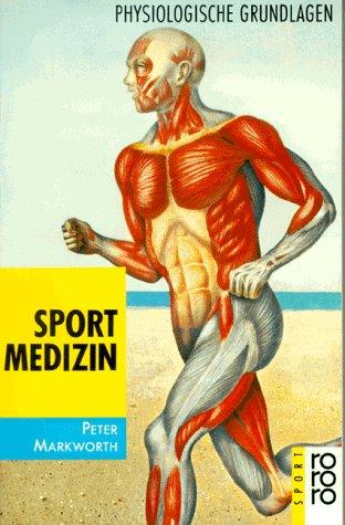 Sportmedizin: Physiologische Grundlagen