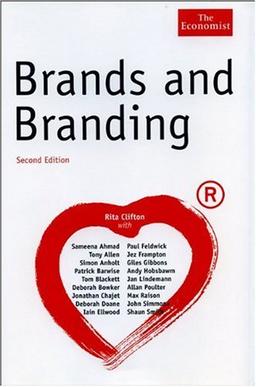 Brands and Branding (Economist Books)