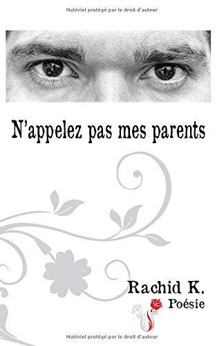 N'appelez pas mes parents