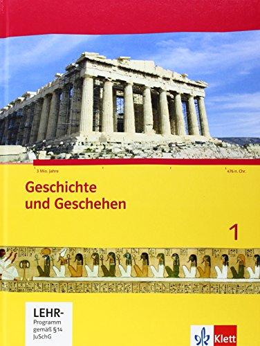 Geschichte und Geschehen für Hessen / Schülerbuch 1 mit CD-ROM: Neubearbeitung 2014 für Hessen G8 und G9