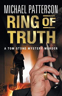 Ring of Truth (Tom Stone Mystery Murder, Band 3)