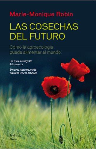 Las cosechas del futuro (ATALAYA)