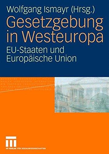 Gesetzgebung in Westeuropa: EU-Staaten und Europäische Union