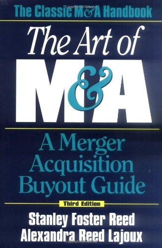 Art of M & A: A Merger Acquisition Buyout Guide