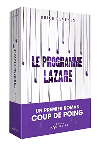 Le programme Lazare