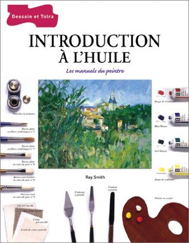 Introduction à l'huile