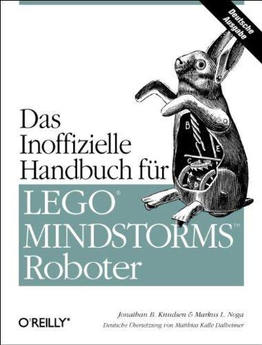 Das inoffizielle Handbuch für LEGO MINDSTORMS Roboter