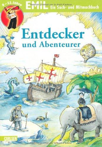 Sach- und Mitmachbuch, Band 19: Entdecker und Abenteurer