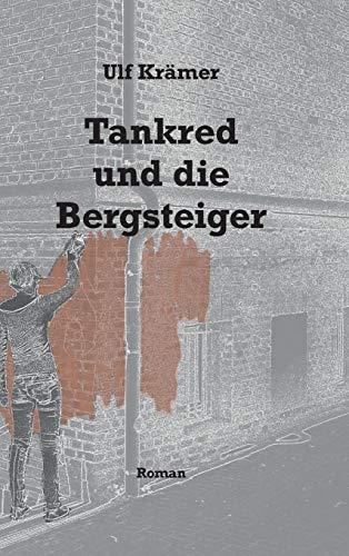 Tankred und die Bergsteiger