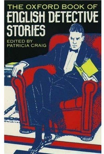 The Oxford Book of English Detective Stories