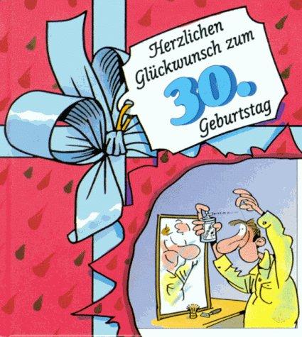 Herzlichen Glückwunsch zum 30. Geburtstag