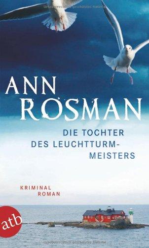 Die Tochter des Leuchtturmmeisters: Kriminalroman