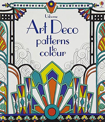 Art Deco Patterns to Colour (Colouring Books)