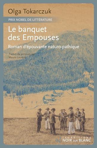 Le banquet des Empouses : roman d'épouvante naturo-pathique