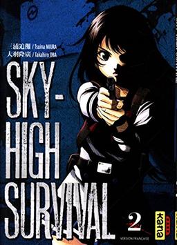 Sky-high survival. Vol. 2