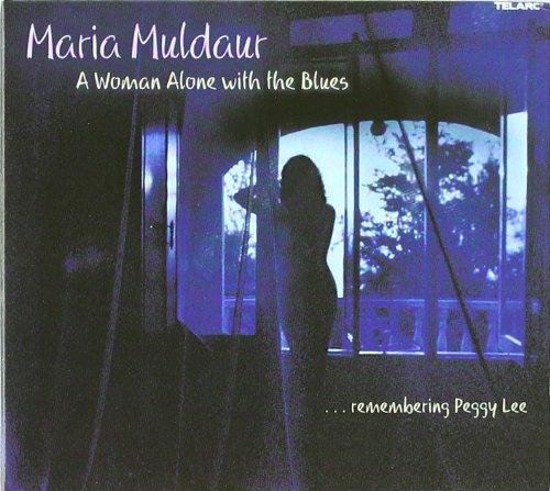 A Woman Alone With the Blues