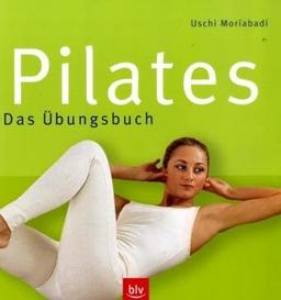 Pilates - Das Übungsbuch