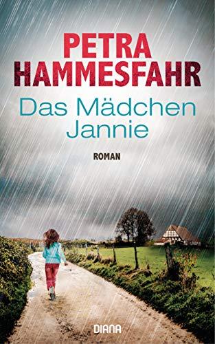 Das Mädchen Jannie: Roman