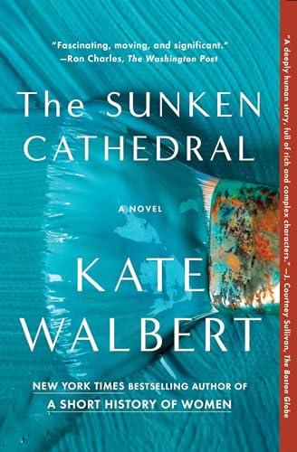 The Sunken Cathedral: A Novel