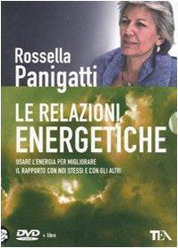 Le relazioni energetiche. DVD. Con libro