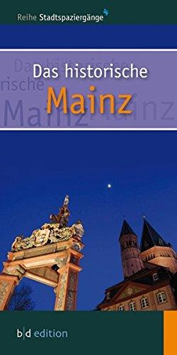 Das historische Mainz