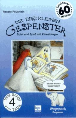 Die drei kleinen Gespenster. Cassette. Spiel und Spaß mit Kinesiologie