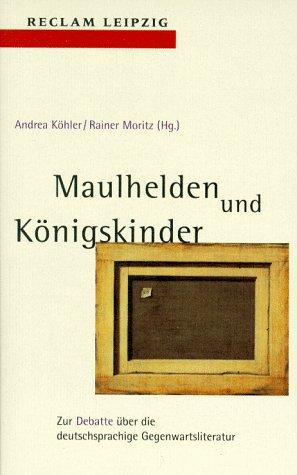 Maulhelden und Königskinder