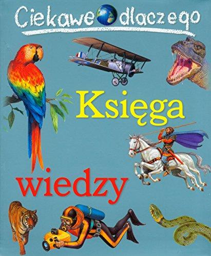 Ciekawe dlaczego Ksiega wiedzy