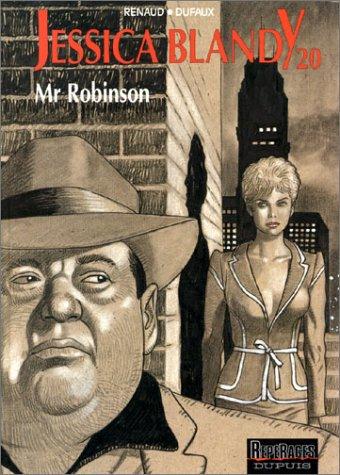 Jessica Blandy. Vol. 20. Mr Robinson