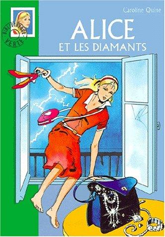 Alice, Tome 4 : Alice et les diamants