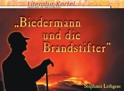 Biedermann und die Brandstifter