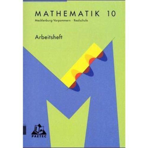 Duden Mathematik - Sekundarstufe I - Sekundarschule Mecklenburg-Vorpommern: 10. Schuljahr - Arbeitsheft