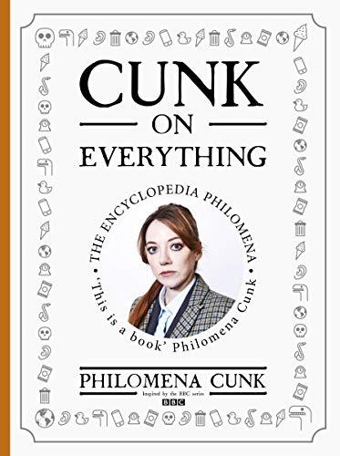 Cunk on Everything: The Encyclopedia Philomena