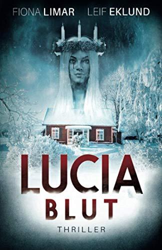 Lucia-Blut: Schwedenthriller