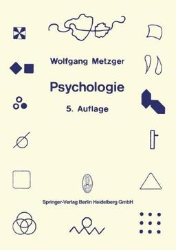 Psychologie: Die Entwicklung Ihrer Grundannahmen Seit Der Einführung Des Experiments (German Edition) (Spektrum wirtschaftswissenschaftliche Forschung)